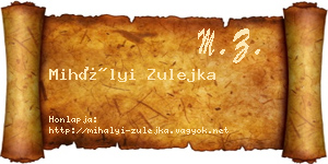 Mihályi Zulejka névjegykártya